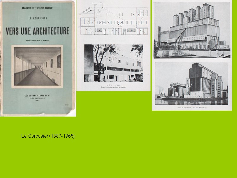 Le Corbusier (1887-1965)